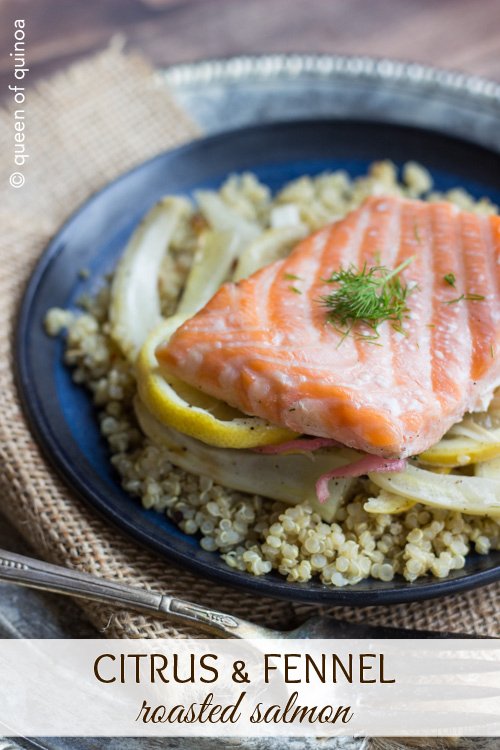 Citrus & Fennel Roasted Salmon served over a bed of Herbed Quinoa
